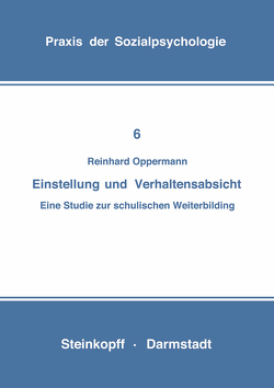 Einstellung und Verhaltensabsicht von Opper,  Reinhard