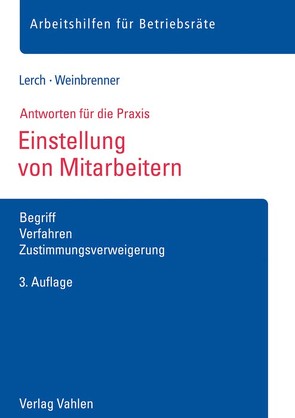 Einstellung von Mitarbeitern von Lerch,  Sascha, Weinbrenner,  Lars