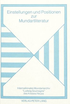 Einstellungen und Positionen zur Mundartliteratur von Schmitt,  Eva-Maria, Thyssen,  Achim