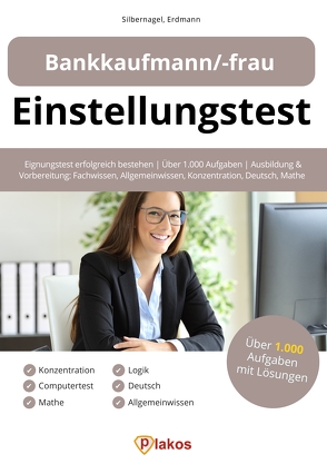 Einstellungstest Bankkaufmann / Bankkauffrau von Erdmann,  Waldemar, Silbernagel,  Philipp