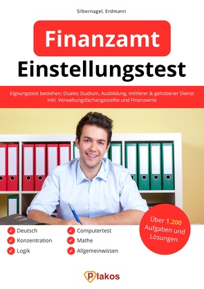 Einstellungstest Finanzamt von Erdmann,  Waldemar, Silbernagel,  Philipp