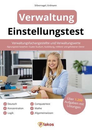 Einstellungstest Verwaltung von Erdmann,  Waldemar, Silbernagel,  Philipp