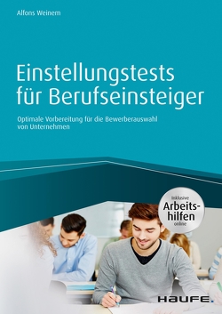 Einstellungstests für Berufseinsteiger – inkl. Arbeitshilfen online von Weinem,  Alfons