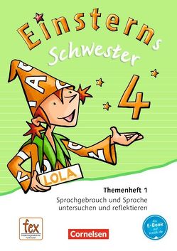 Einsterns Schwester – Sprache und Lesen – Ausgabe 2015 – 4. Schuljahr von Bauer,  Roland, Maurach,  Jutta