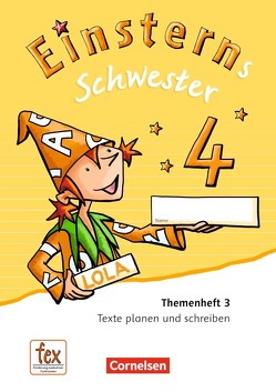 Einsterns Schwester – Sprache und Lesen – Ausgabe 2015 – 4. Schuljahr von Bauer,  Roland, Maurach,  Jutta