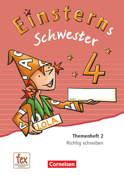 Einsterns Schwester – Sprache und Lesen – Ausgabe 2015 – 4. Schuljahr von Bauer,  Roland, Maurach,  Jutta