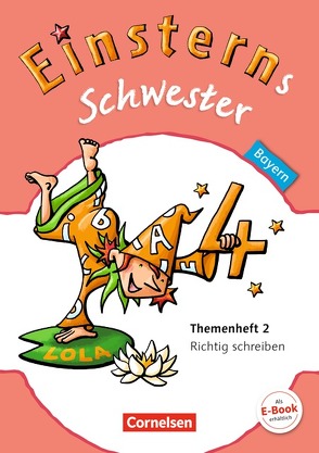 Einsterns Schwester – Sprache und Lesen – Bayern – 4. Jahrgangsstufe von Bauer,  Roland, Maurach,  Jutta, Schmucker,  Ulrike