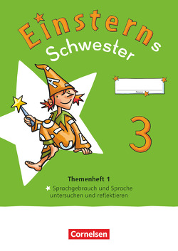 Einsterns Schwester – Sprache und Lesen – Neubearbeitung 2022 – 3. Schuljahr von Bauer,  Roland, Maurach,  Jutta