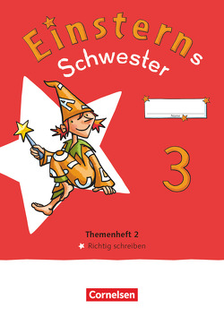 Einsterns Schwester – Sprache und Lesen – Neubearbeitung 2022 – 3. Schuljahr von Bauer,  Roland, Maurach,  Jutta