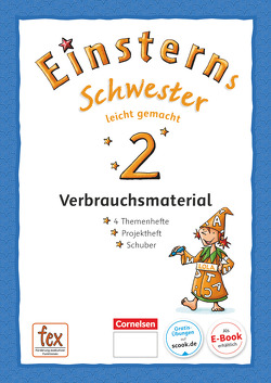 Einsterns Schwester – Sprache und Lesen – Zu Ausgabe 2015 und Ausgabe 2022 – 2. Schuljahr von Bauer,  Roland, Dreier-Kuzuhara,  Daniela, Famulla,  Susanne, Maurach,  Jutta, Pfeifer,  Katrin, Schumpp,  Annette, Schwaighofer,  Alexandra