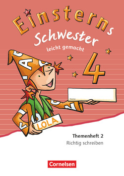 Einsterns Schwester – Sprache und Lesen – Zu Ausgabe 2015 und Ausgabe 2022 – 4. Schuljahr von Bauer,  Roland, Maurach,  Jutta