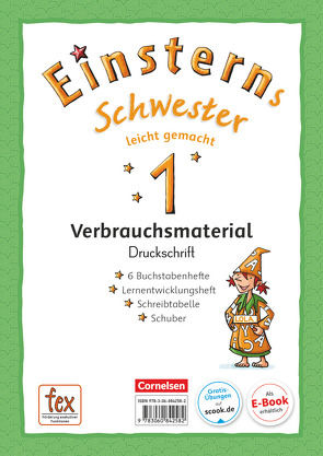 Einsterns Schwester – Zu Ausgabe 2015 und Ausgabe 2021 – 1. Schuljahr von Bauer,  Roland, Maurach,  Jutta, Pfeifer,  Katrin, Schwaighofer,  Alexandra