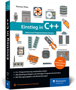 Einstieg in C++ von Theis,  Thomas