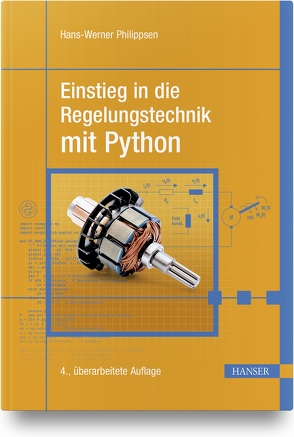 Einstieg in die Regelungstechnik mit Python von Philippsen,  Hans-Werner