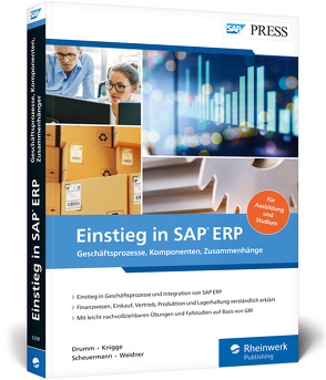 Einstieg in SAP ERP von Drumm,  Christian, Knigge,  Marlene, Scheuermann,  Bernd, Weidner,  Stefan