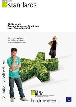 Einstiege ins Argumentieren und Begründen in der Sekundarstufe I von bifie