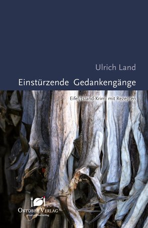 Einstürzende Gedankengänge von Land,  Ulrich