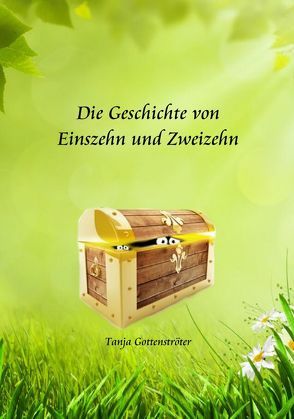 Einszehn und Zweizehn von Gottenströter,  Tanja