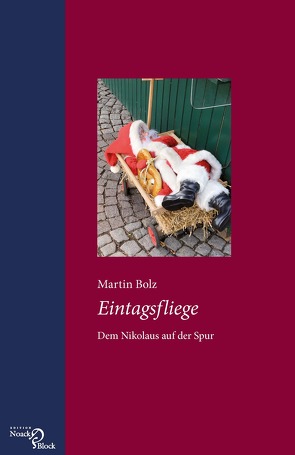 Eintagsfliege von Bolz,  Martin