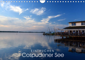 EINTAUCHEN – Cospudener See (Wandkalender 2022 DIN A4 quer) von Manz,  Katrin