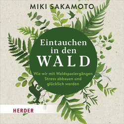 Eintauchen in den Wald von Sakamoto,  Miki