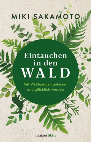 Eintauchen in den Wald von Sakamoto,  Miki