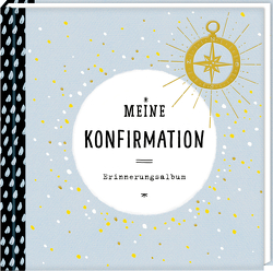 Kleines Eintragalbum – Meine Konfirmation von Sander,  Gesa