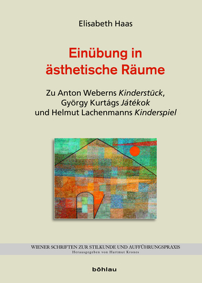 Einübung in ästhetische Räume von Haas,  Elisabeth