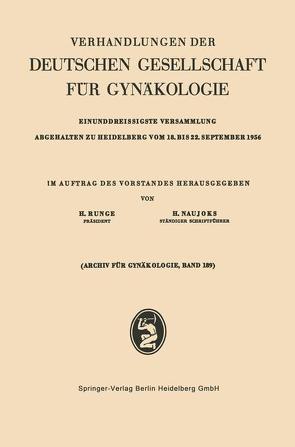 Einunddreissigste Versammlung Abgehalten zu Heidelberg vom 18. bis 22. September 1956 von Naujoks,  Hans, Rungeu,  Hans