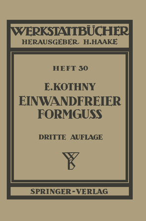 Einwandfreier Formguß von Kothny,  E.