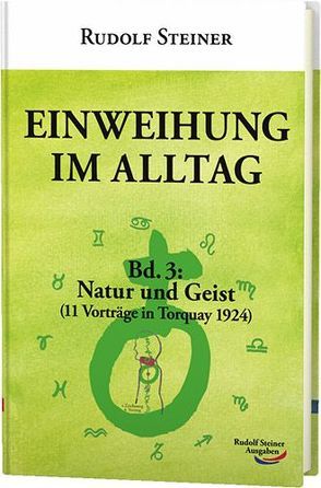 Einweihung im Alltag von Steiner,  Rudolf