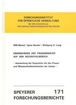 Einwirkungen der Finanzminister auf den Hochschulbereich von Bender,  Ignaz, Blümel,  Willi, Lorig,  Wolfgang H