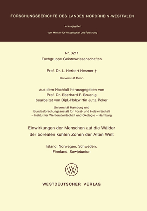 Einwirkungen der Menschen auf die Wälder der borealen kühlen Zonen der Alten Welt von Hesmer,  Herbert