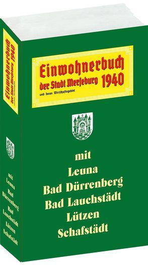 Einwohnerbuch der Stadt MERSEBURG 1940 mit Stadtplan