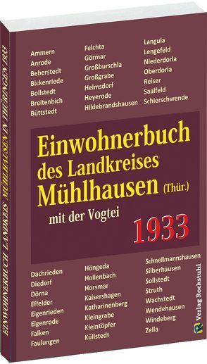 Einwohnerbuch des Landkreises Mühlhausen (Thür.) mit der Vogtei 1933 von Rockstuhl,  Harald