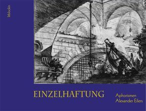 Einzelhaftung von Alexander,  Eilers