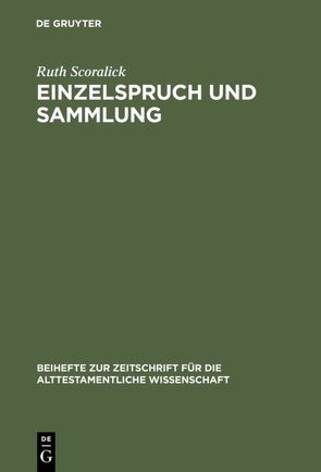 Einzelspruch und Sammlung von Scoralick,  Ruth