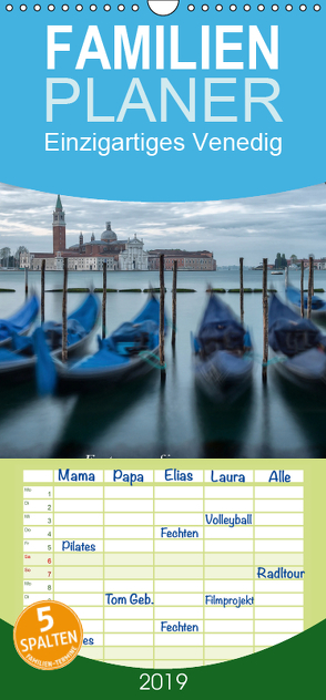 Einzigartiges Venedig – Familienplaner hoch (Wandkalender 2019 , 21 cm x 45 cm, hoch) von Stefan Bartl,  Guenter