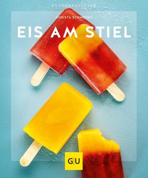 Eis am Stiel von Schmedes,  Christa