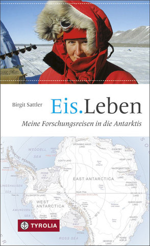 Eis.Leben von Sattler,  Birgit