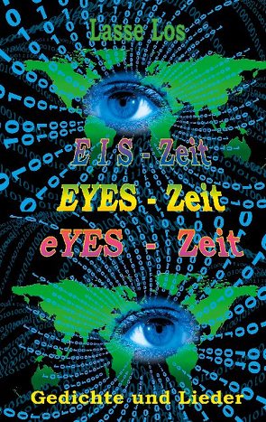 EIS-Zeit – EYES-Zeit – eYES-Zeit von Los,  Lasse