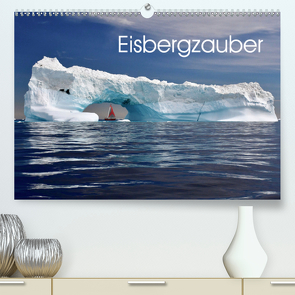 Eisbergzauber (Premium, hochwertiger DIN A2 Wandkalender 2021, Kunstdruck in Hochglanz) von Photonette