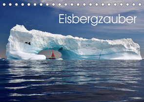 Eisbergzauber (Tischkalender 2022 DIN A5 quer) von Photonette