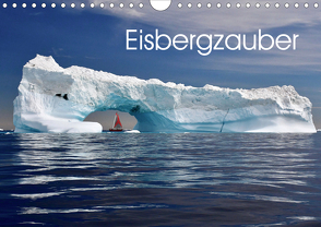 Eisbergzauber (Wandkalender 2020 DIN A4 quer) von Photonette