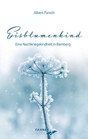 Eisblumenkind von Parsch,  Albert