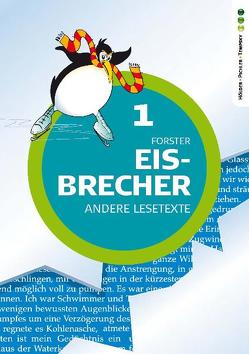 Eisbrecher – Andere Lesetexte 1 von Stuiber,  Brigitte