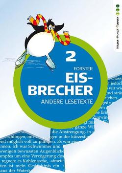 Eisbrecher – Andere Lesetexte 2 von Forster,  Brigitte, Stuiber,  Brigitte