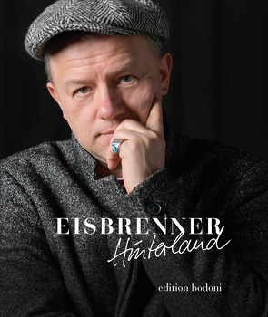 Eisbrenner – Hinterland von Eisbrenner,  Tino, Johne,  Marc