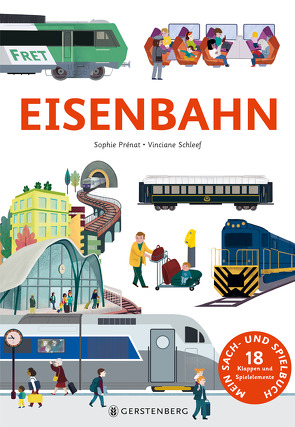 Eisenbahn von Prénat,  Sophie, Schleef,  Vinciane