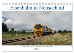 Eisenbahn in Neuseeland (Tischkalender 2024 DIN A5 quer), CALVENDO Monatskalender von bahnblitze.de,  bahnblitze.de